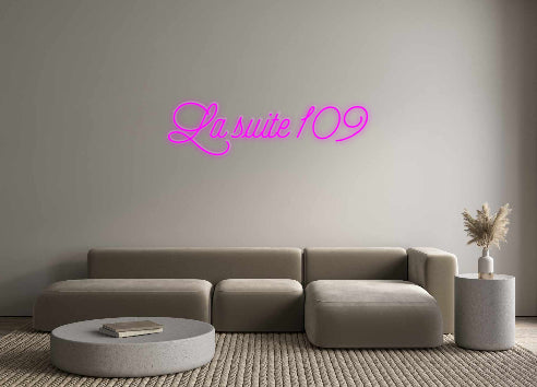néon personnalisé La suite 109