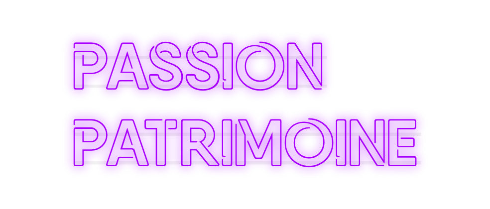 néon personnalisé Passion 
Pat...
