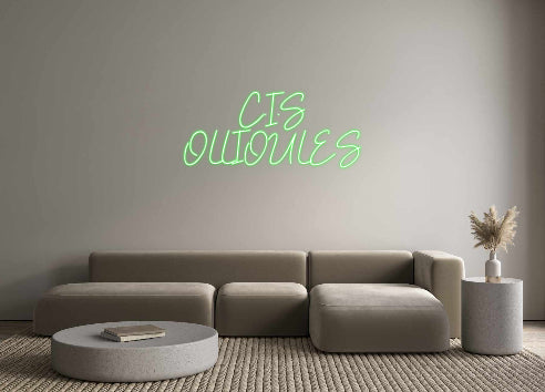 Néon personnalisé C.I.S
OLLIOU...