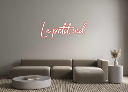 Néon personnalisé Le petit nid