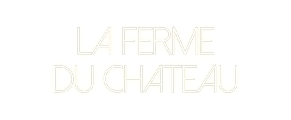 Néon personnalisé La Ferme 
du...
