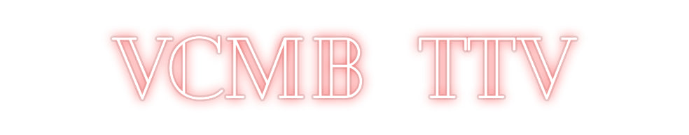 Néon personnalisé VCMB  TTV