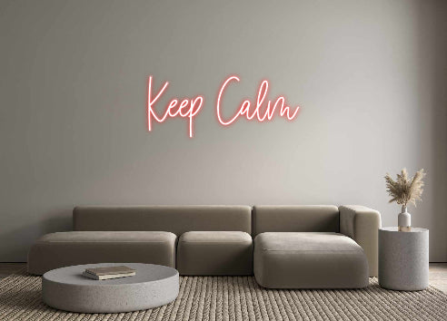 Néon personnalisé Keep Calm