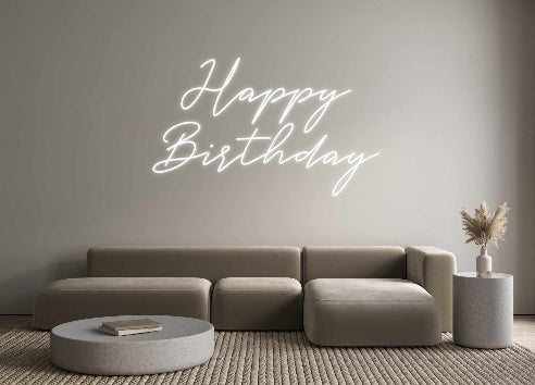 Néon personnalisé Happy
Birthday