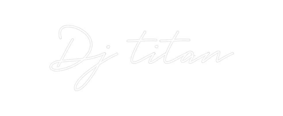 Néon personnalisé Dj titan