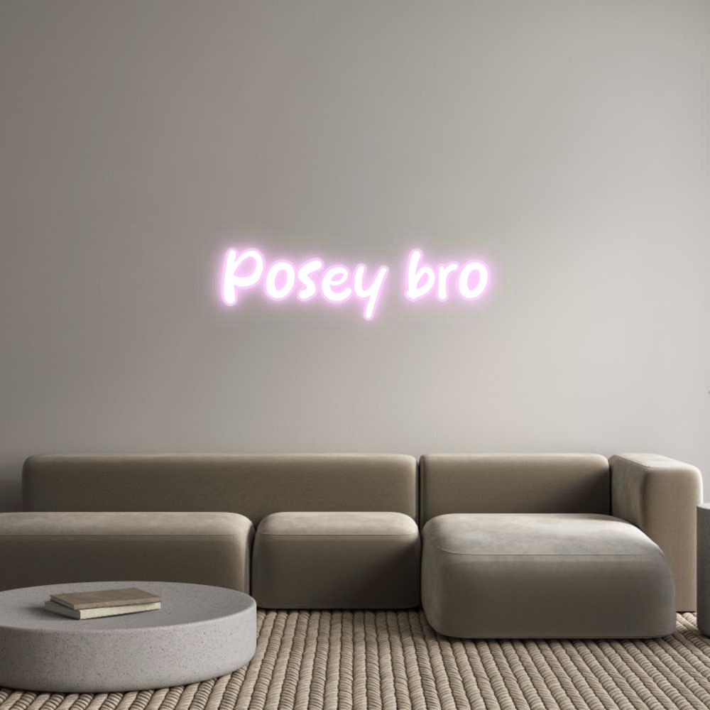 Néon personnalisé Posey bro